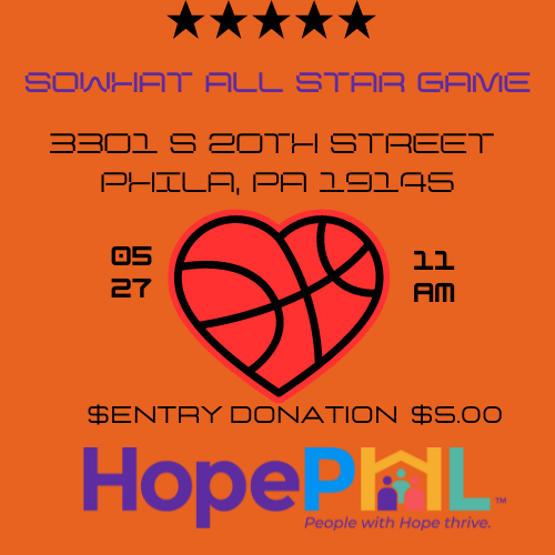 SoWhat All Start Game 3301 S. 20th Street Phila, P 19145. Sat. 5/27/2023 11am Entry: $5 donation (or more!) proceeds to benefit HopePHL.